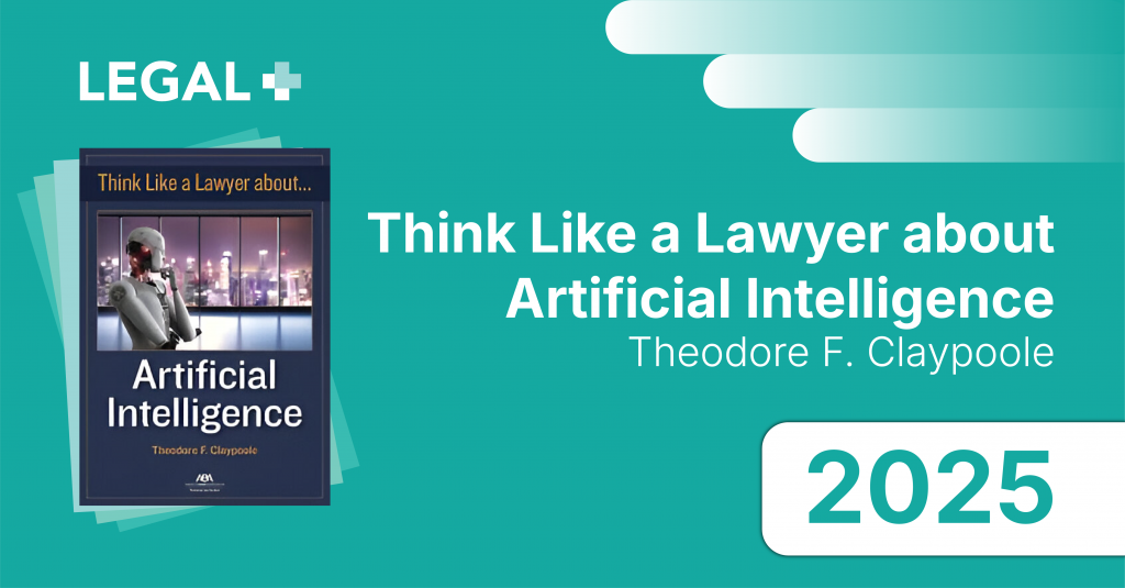 Daftar Bacaan Advokat - Think Like a Lawyer about Artificial Intelligence