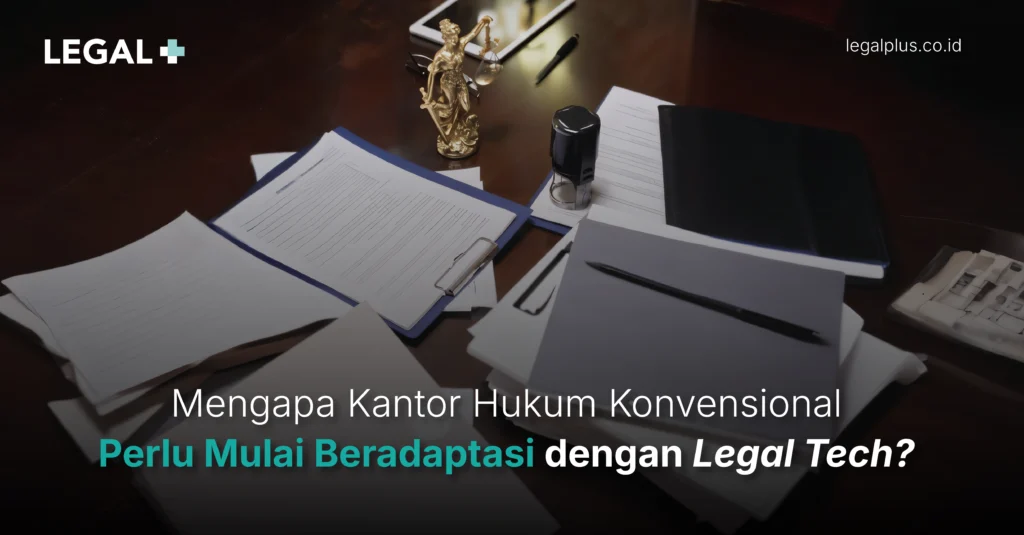 Legal Plus - Kantor Hukum Konvensional
