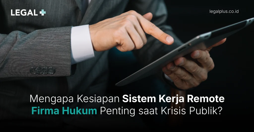 Legal Plus - Kerja Remote Firma Hukum