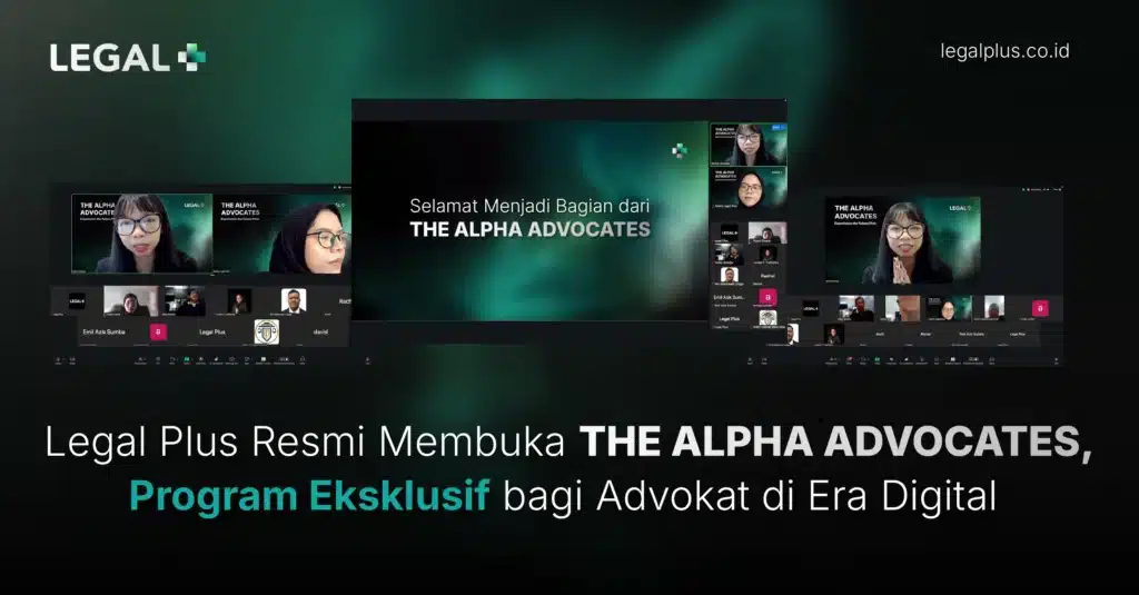 Legal Plus - Program Eksklusif bagi Advokat The Alpha Advocates